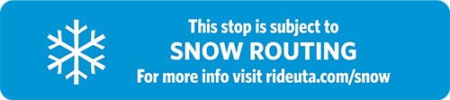 older bus sign indicating snow routing